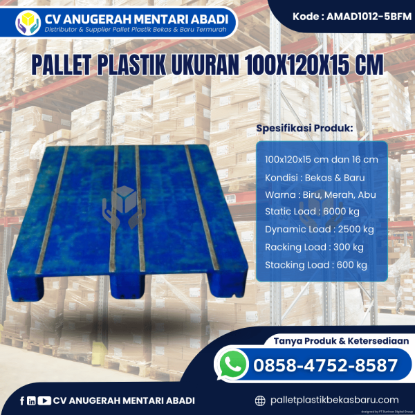 Pallet Plastik Baru & Bekas 100x120x15 [AMAD1012-5BFM]
