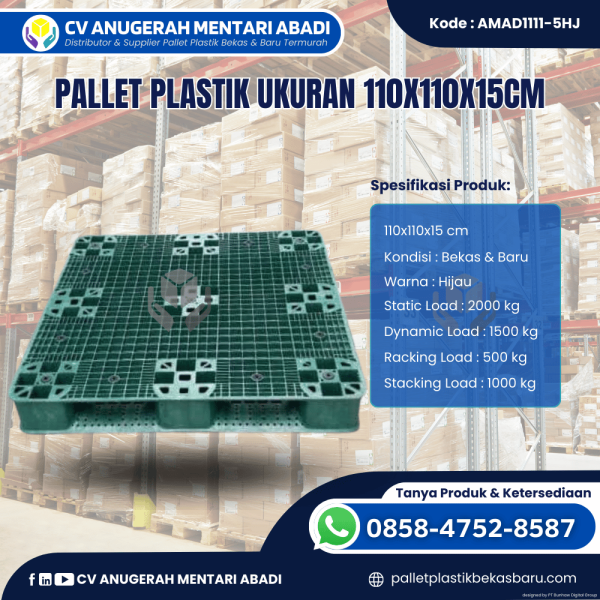 Pallet Plastik Baru & Bekas 110x110x15 [AMAD1111-5HJ]