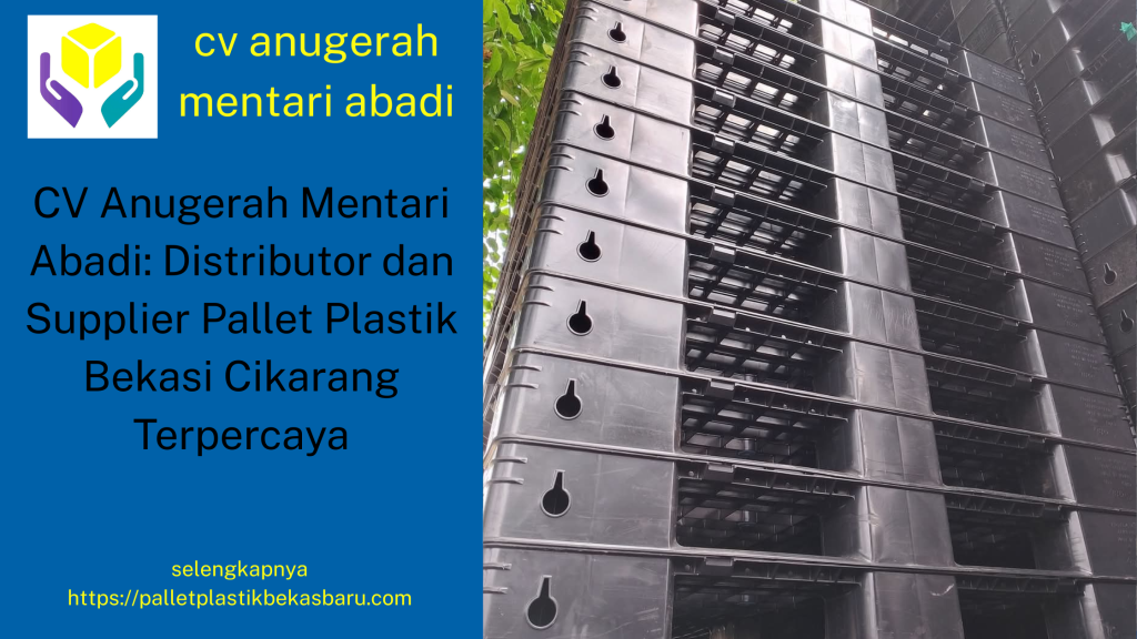 distributor pallet plastik cikarang:CV anugerah mentari abadi 8 halaman 46