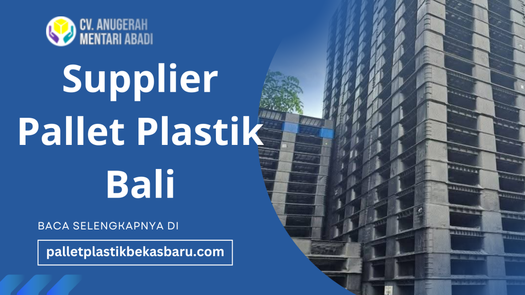 Supplier Pallet Plastik Bali 1