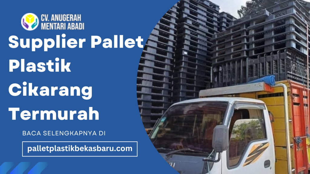 Supplier Pallet Plastik Cikarang Termur4h 7 Supplier Pallet Plastik Cikarang Termurah