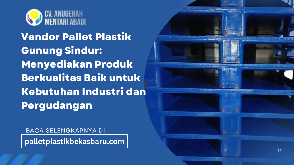Vendor pallet plastik Gunung Sindur menyediakan berbagai jenis pallet plastik berkualitas baik untuk kebutuhan industri dan pergudangan. Produk yang ditawarkan kuat, tahan lama, higienis, dan cocok untuk berbagai sektor seperti manufaktur, logistik, makanan, dan farmasi. Dengan pilihan ukuran lengkap serta material terbaik, vendor pallet plastik di Gunung Sindur menjadi solusi efisien dan ekonomis untuk menunjang kelancaran distribusi dan penyimpanan barang.