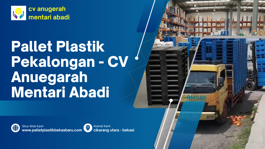 Pallet Plastik Pekalongan - CV Anuegarah Mentari Abadi 3 Pallet Plastik Pekalongan CV Anuegarah Mentari Abadi